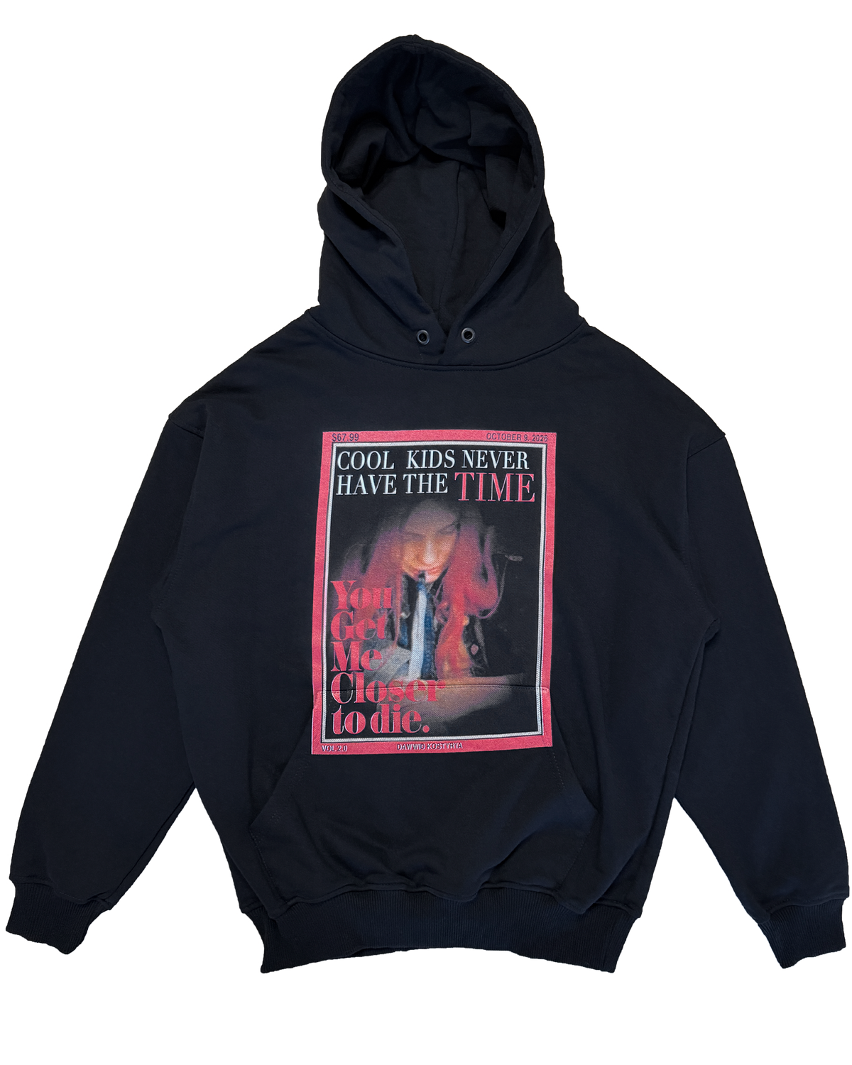 «Cool Kids Never Have The Time» hoodie