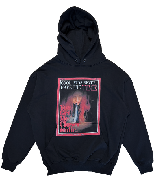 «Cool Kids Never Have The Time» hoodie